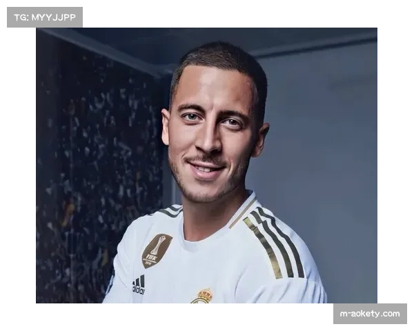 英超名人堂再添新星,阿扎尔34岁获此殊荣备受瞩目